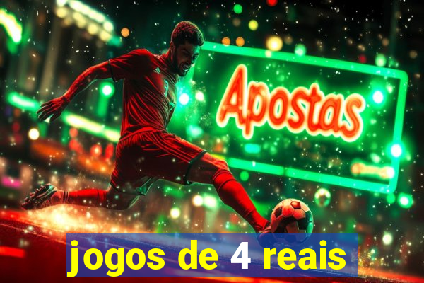 jogos de 4 reais